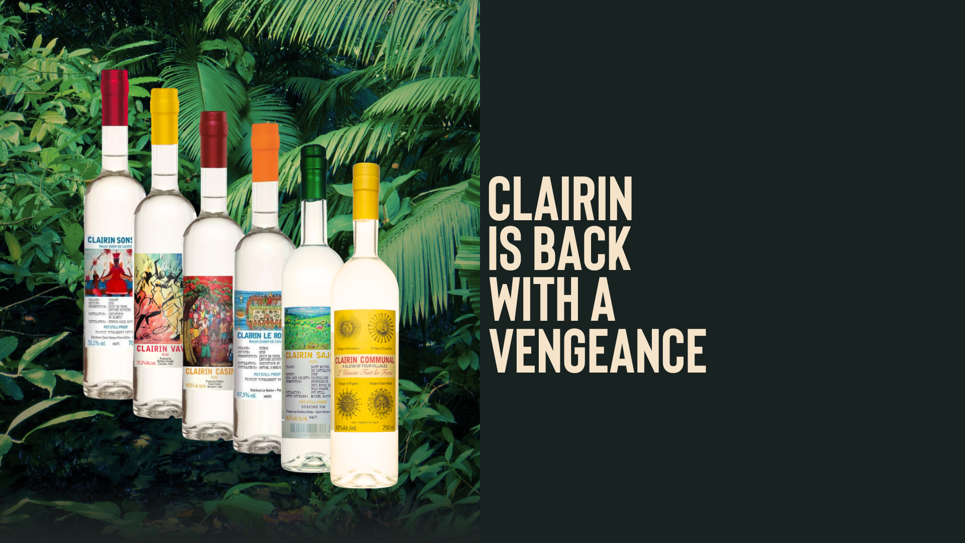 Clairin is Back and Better Than Ever