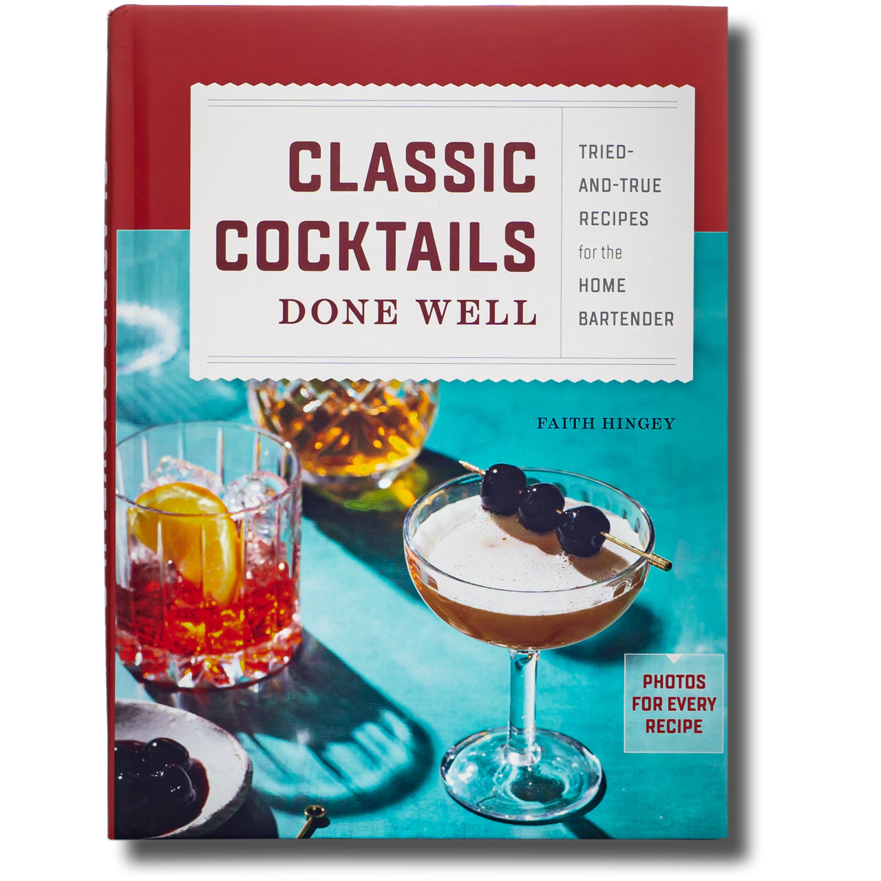 Classic Cocktails Done Well