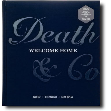 Death & Co. Welcome Home